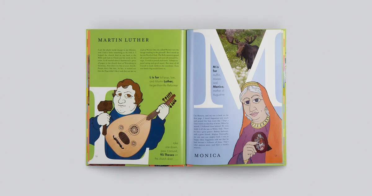 The Church History ABCs: Augustine and 25 Other Heroes of the Faith