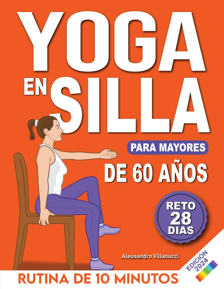 Yoga en Silla para Mayores de 60 Años: Reto de 28 Días para Perder Peso, Mejorar la Flexibilidad y la Fuerza | Rutinas de 10 Minutos para Principiantes