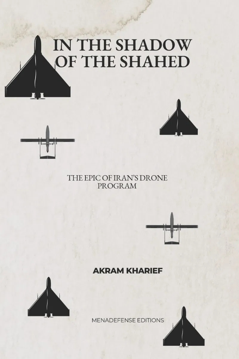 In the shadow of the Shahed: The epic of Iran's drone program