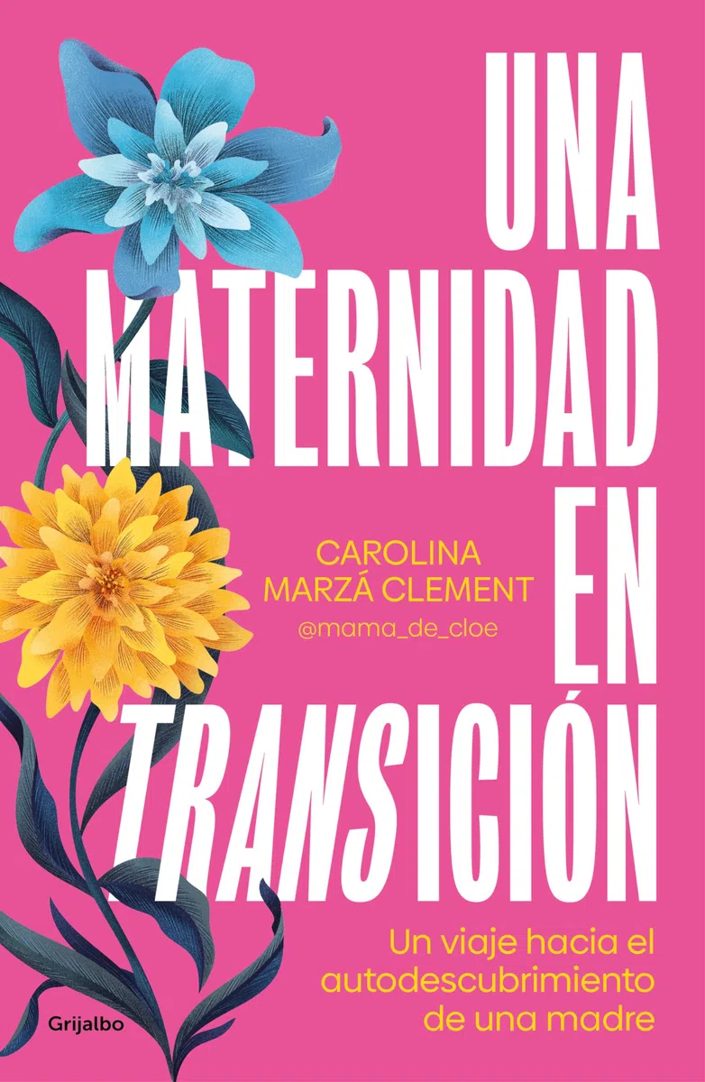 Una maternidad en transición: El viaje de una madre hacia el autoconocimiento (Crecimiento personal)