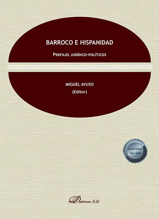 Barroco e Hispanidad. Perfiles jurídico-políticos (SIN COLECCION)