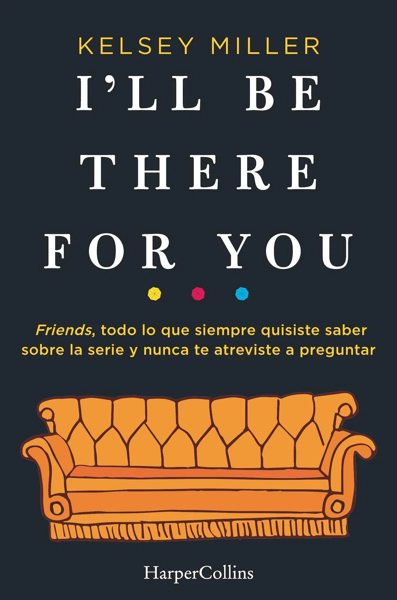 I'll Be There for You (Spanish Edition) (HARPERCOLLINS)