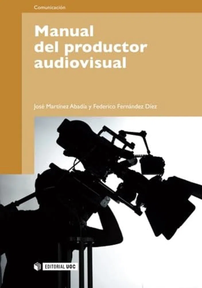 Manual del productor audiovisual: 176 (Manuales)