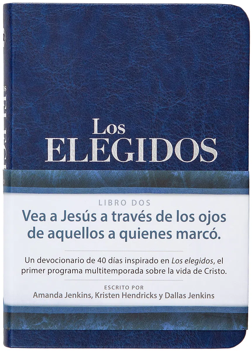 Los Elegidos: 40 días con Jesús: 40 días con Jesús