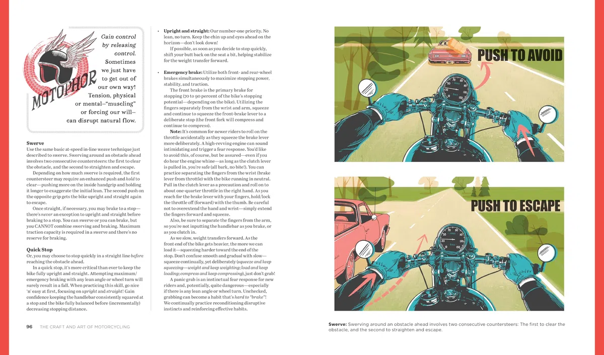 The Craft and Art of Motorcycling: From First Ride to the Road Ahead - Fundamental Riding Skills, Road-riding Strategy, Scooter Notes, Gear and Bike Guide