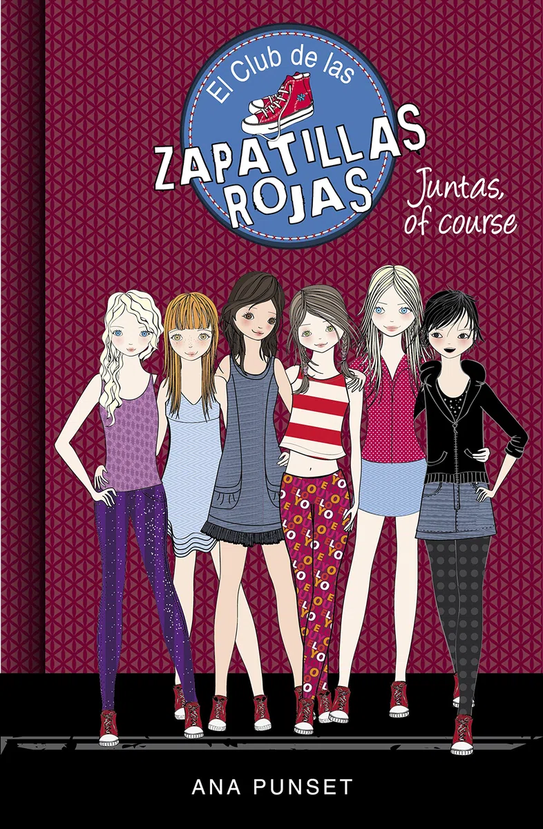 El Club de las Zapatillas Rojas 8 - Juntas, of course (Jóvenes lectores)