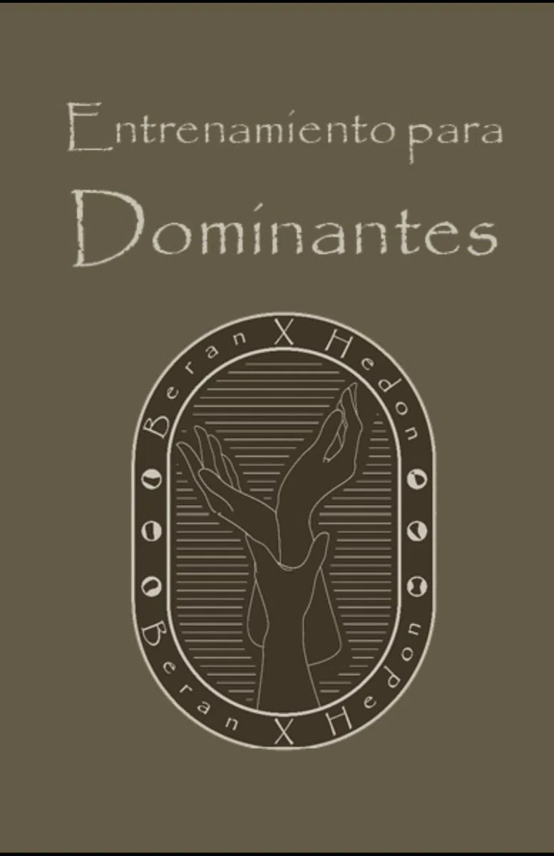 Entrenamiento para Dominantes: Un estilo de vida basado en la Dominación y la Sumisión