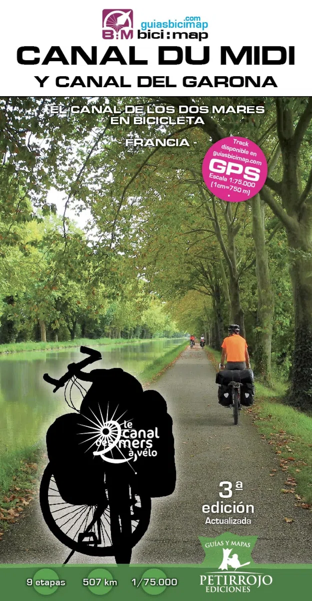 Canal du Midi y Canal del Garona: El Canal de los Dos Mares en Bicicleta: 34 (Bici:map)