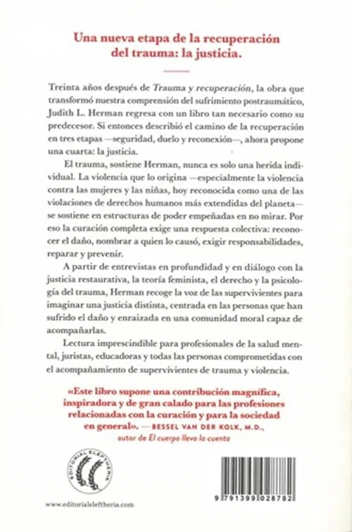 Verdad y reparación: Cómo conciben la justicia quienes sobreviven al trauma.