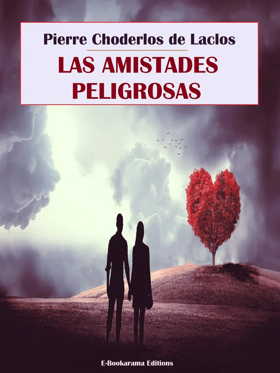 Las amistades peligrosas