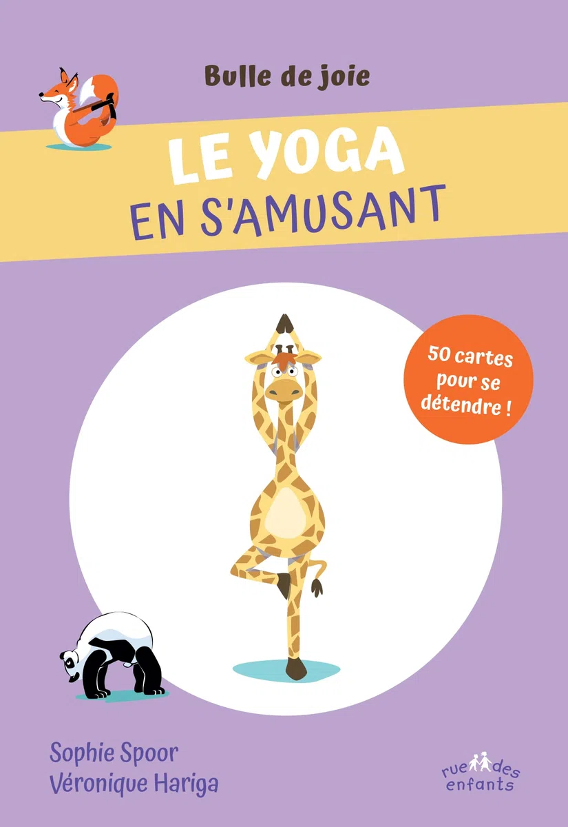 Le yoga en s'amusant: 50 cartes pour se détendre !