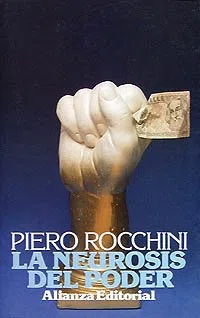 La neurosis del poder (Libros Singulares (Ls))