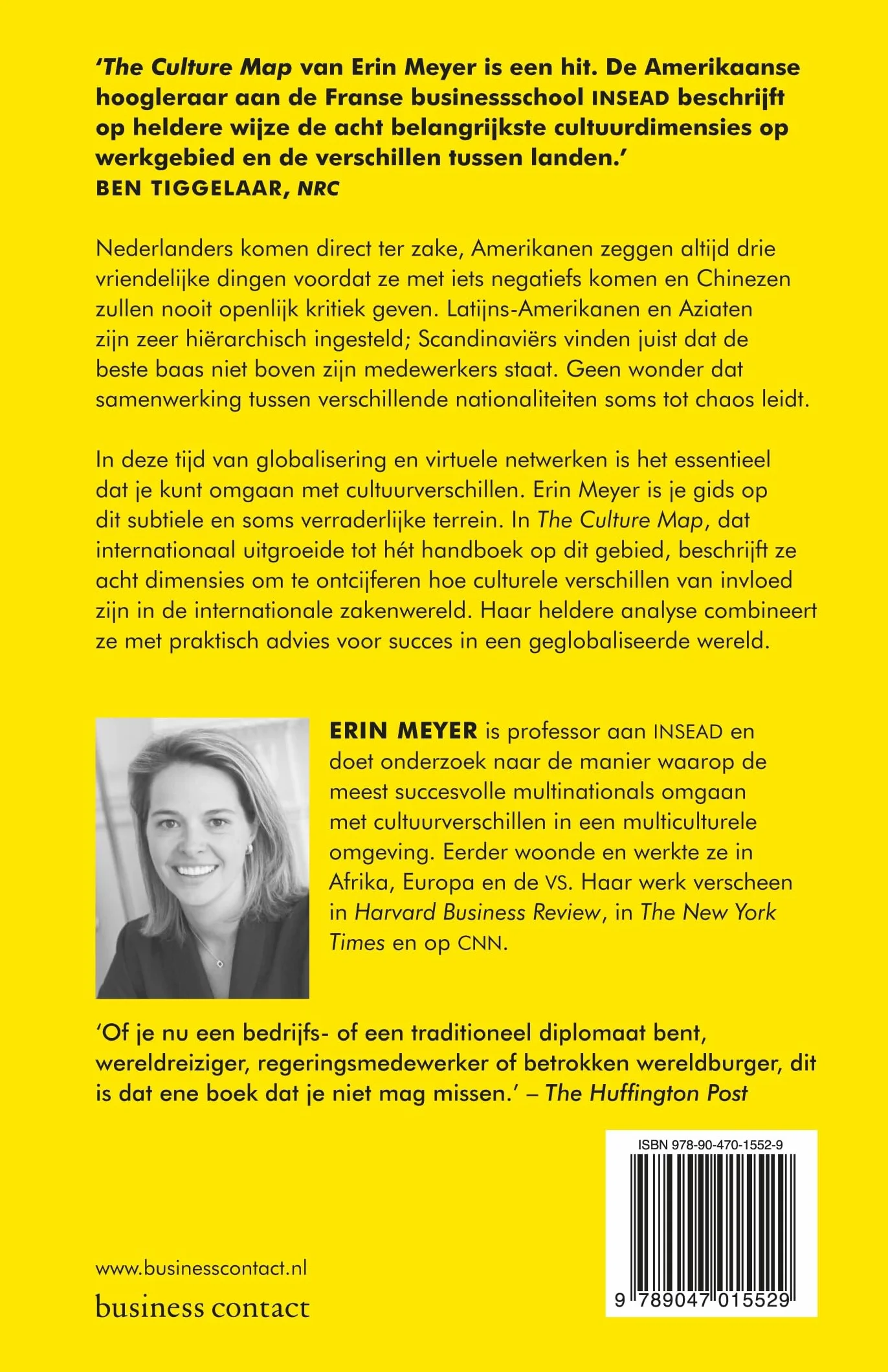 The culture map: begrijp hoe mensen denken, leidinggeven en dingen bereiken binnen verschillende culturen