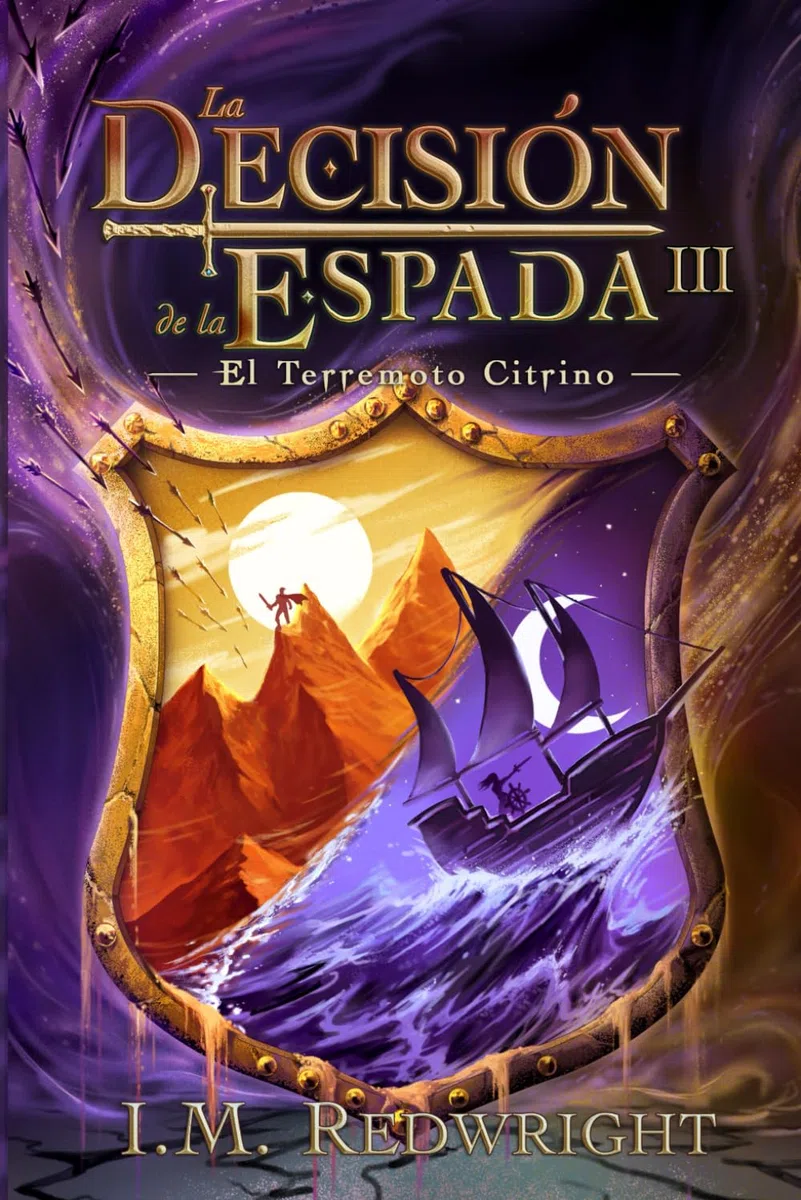 El Terremoto Citrino: La Decisión de la Espada 3 (La Decisión de la Espada - Fantasía juvenil de acción y aventuras)