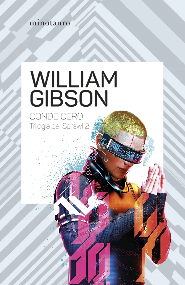 Trilogía de Sprawl nº 02/03 Conde Cero: 2 (Biblioteca William Gibson)