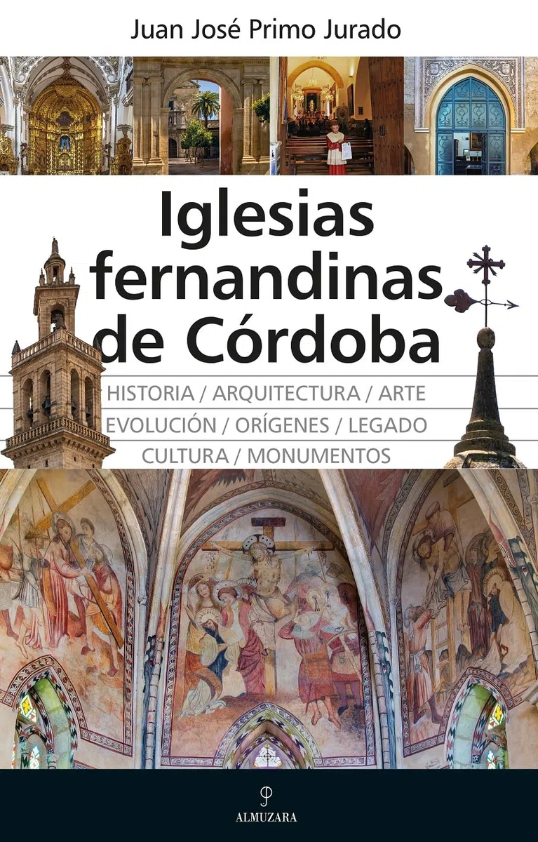 Iglesias fernandinas de Córdoba (Arte y patrimonio)