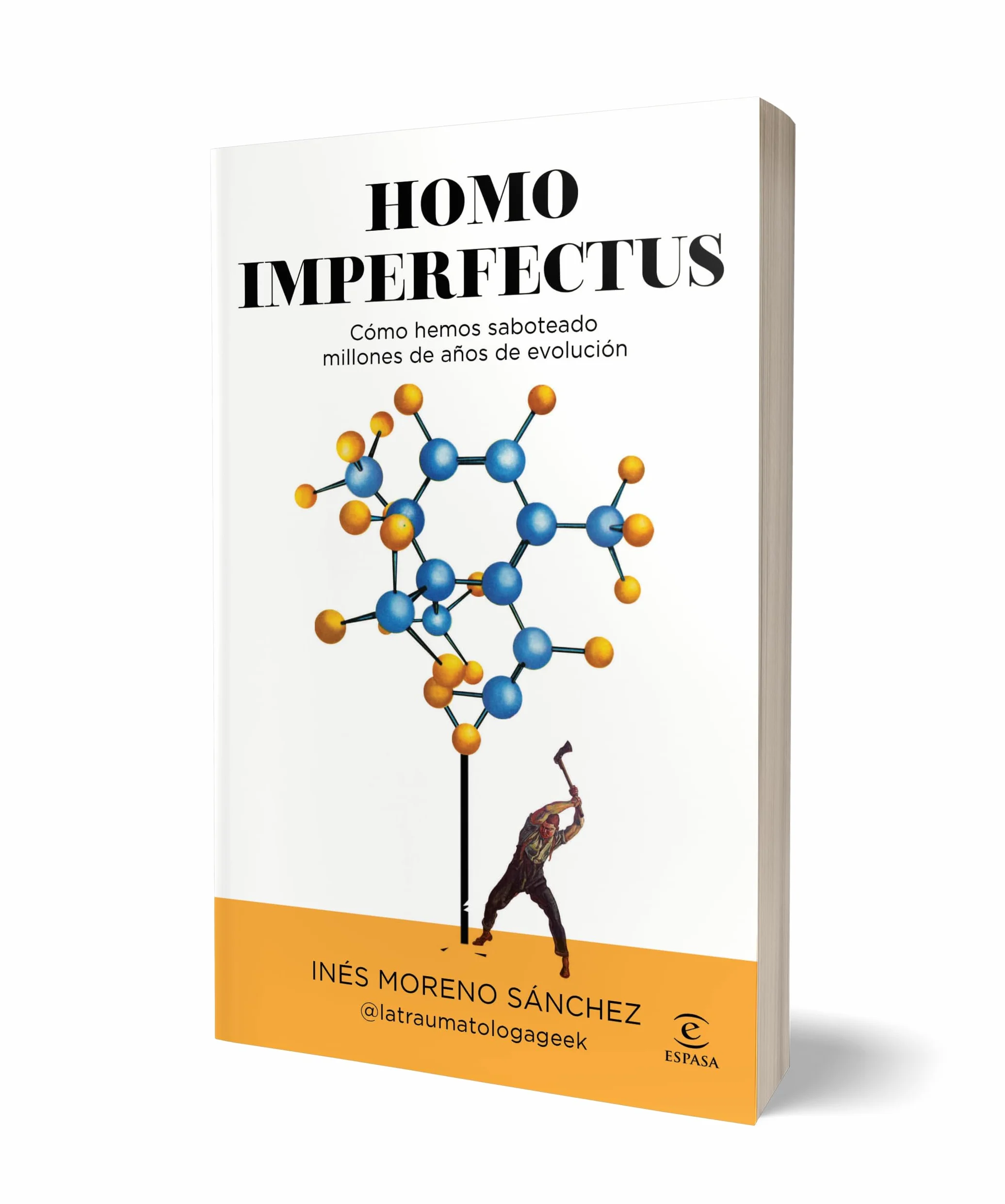 Homo imperfectus: Cómo hemos saboteado millones de años de evolución (Espasa Divulgación Científica)