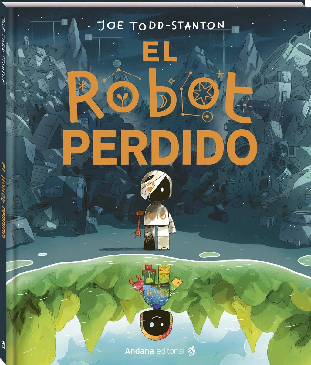 El robot perdido: Un álbum ilustrado sobre la identidad, la autoestima y el valor de lo diferente: 14 (Àlbums Locomotora)