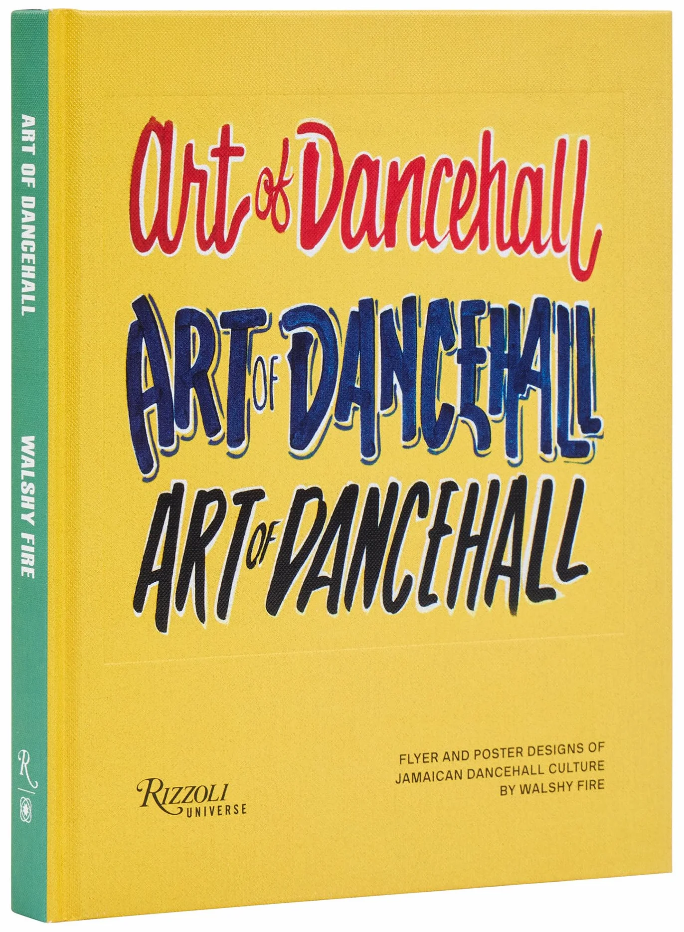 The Art of Dancehall: Flyer and Poster Designs of Jamaican Dancehall Culture