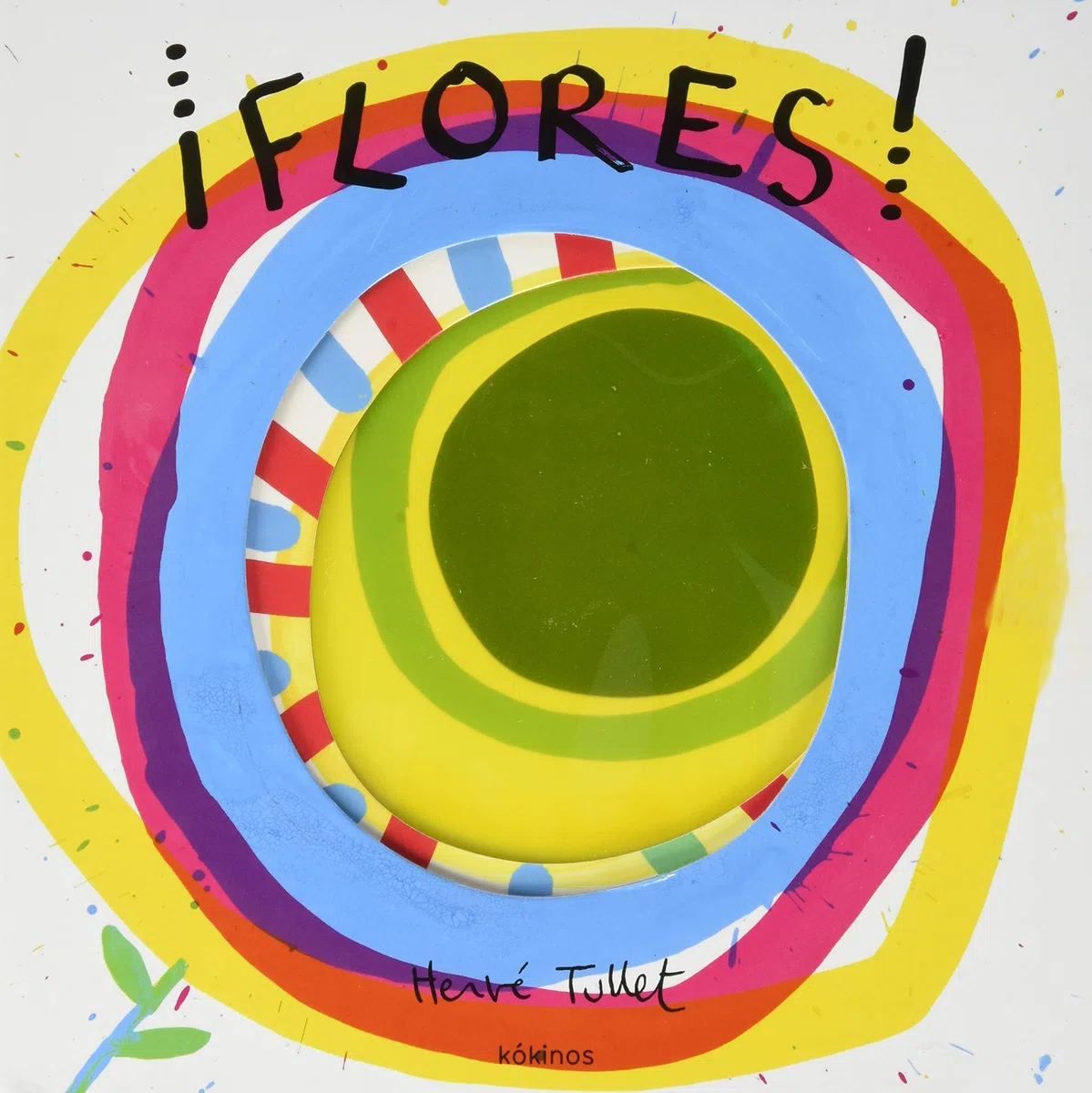 ¡Flores! (INFANTIL JUVENIL)