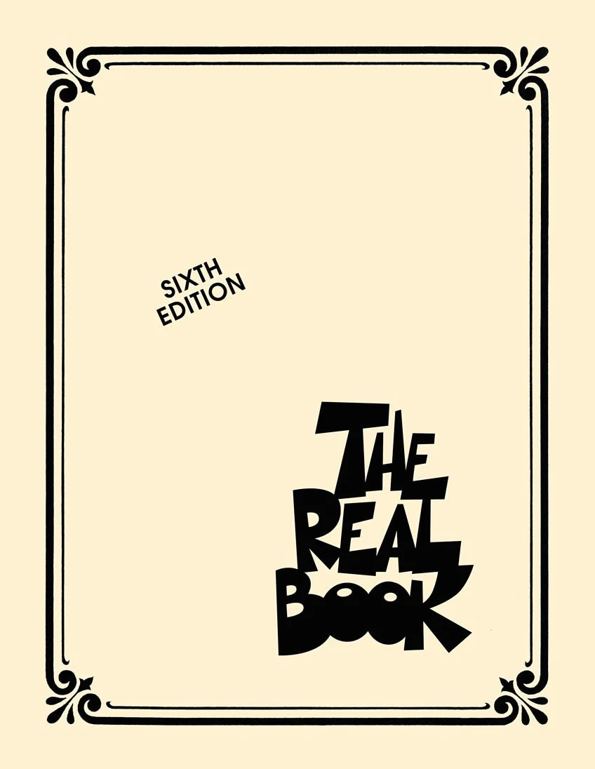 The Real Book: Volume I Sixth Edition (C Instruments): 01 (Real Books (Hal Leonard))