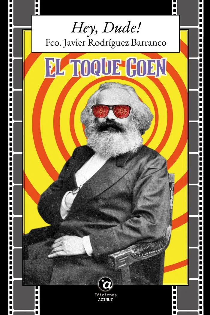 HEY, DUDE!: EL TOQUE COEN: 12 (5 y ACCIÓN)