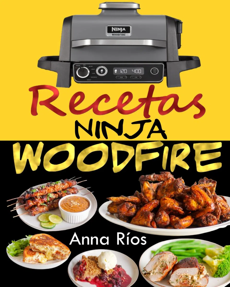 Ninja Woodfire Recetas: Domina el Arte de Cocinar a la Leña con Sabores Inigualables (Libro de Recetas Barbacoa Electrica Ninja Wood Fire)
