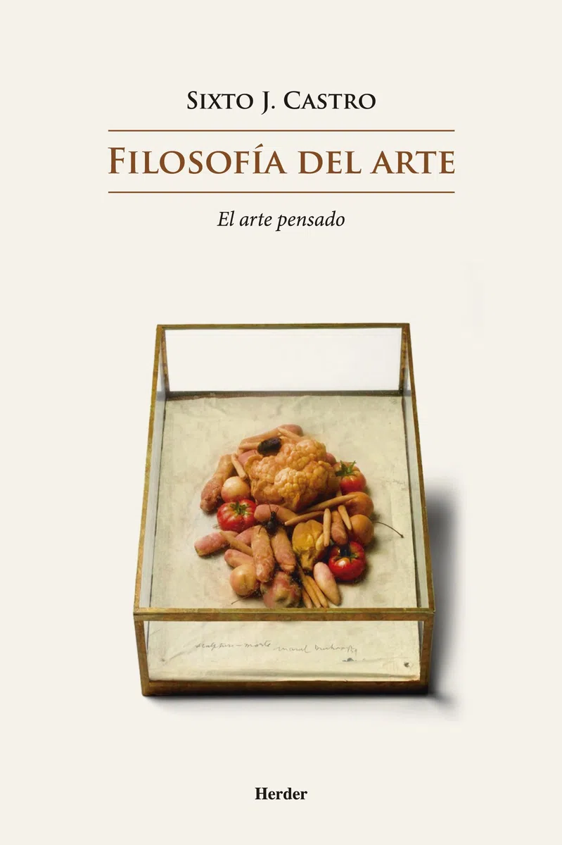 Filosofía del arte. El arte pensado (fuera de colección)
