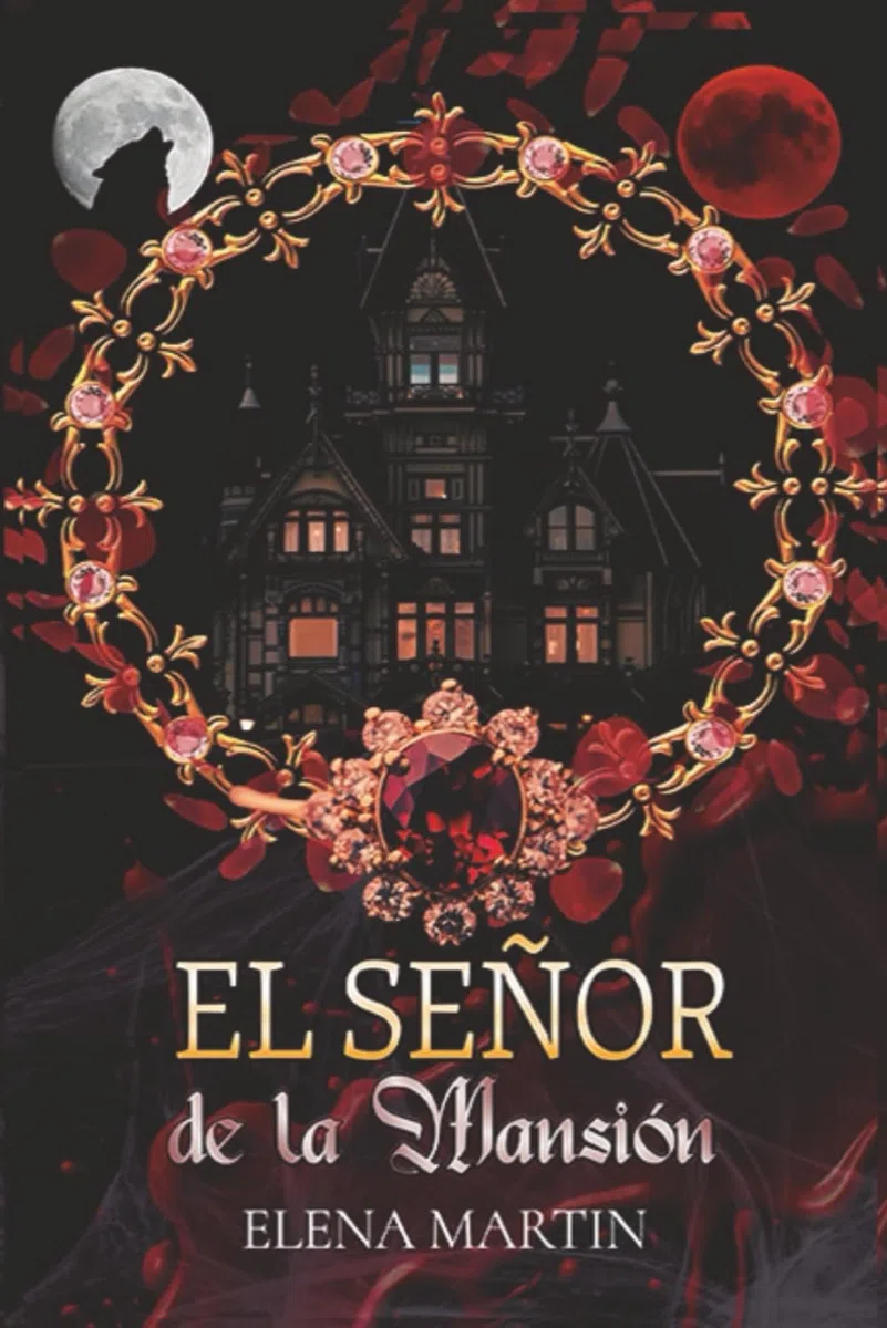 El señor de la mansión: Saga Rojo y Blanco I: 1
