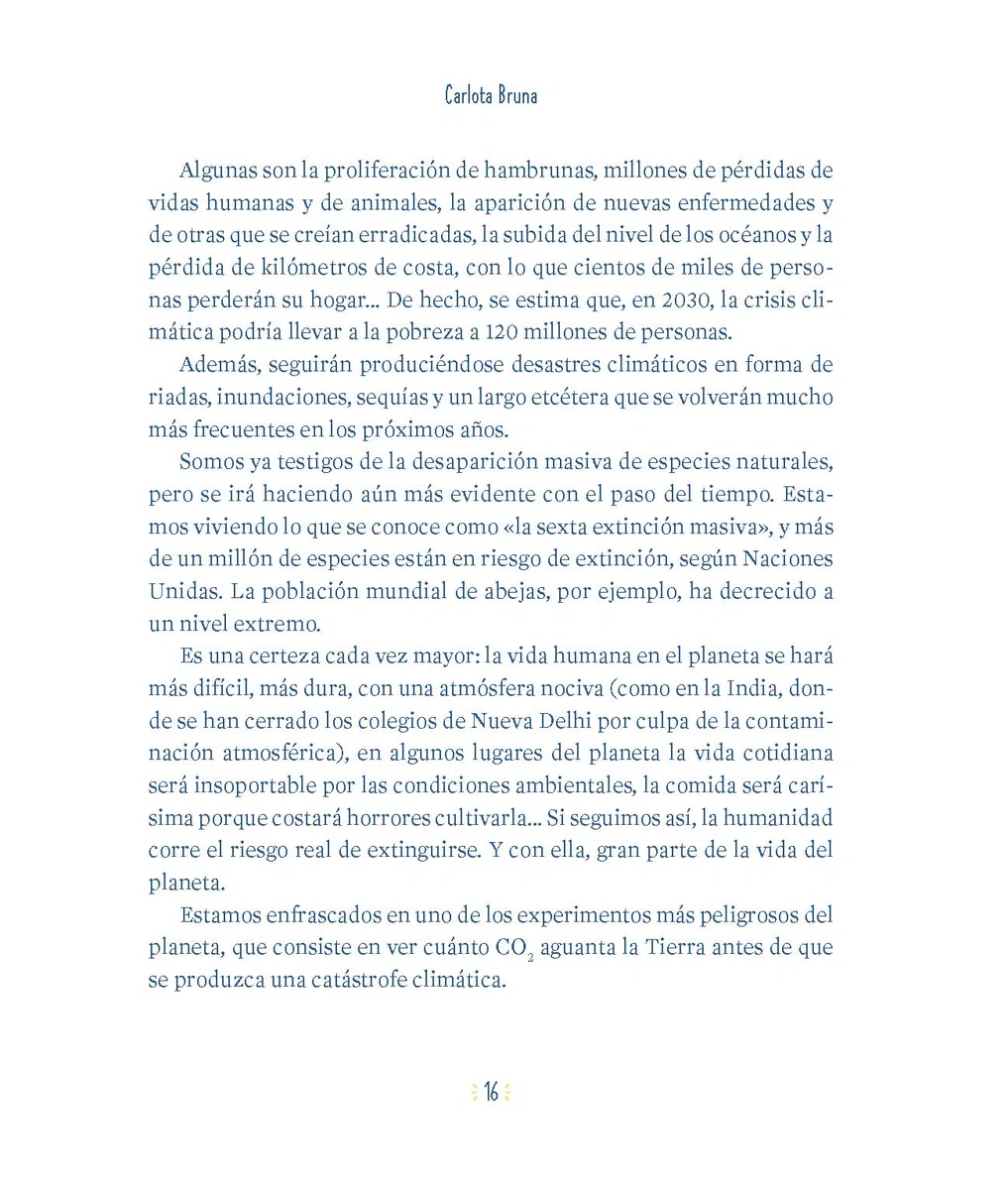 Somos la última generación que puede salvar el planeta (No ficción ilustrados)