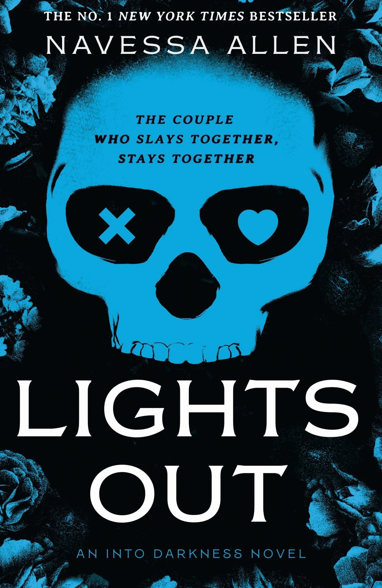 Lights out: Book 1 of the multi-million copy bestselling Into Darkness series from viral TikTok sensation Navessa Allen