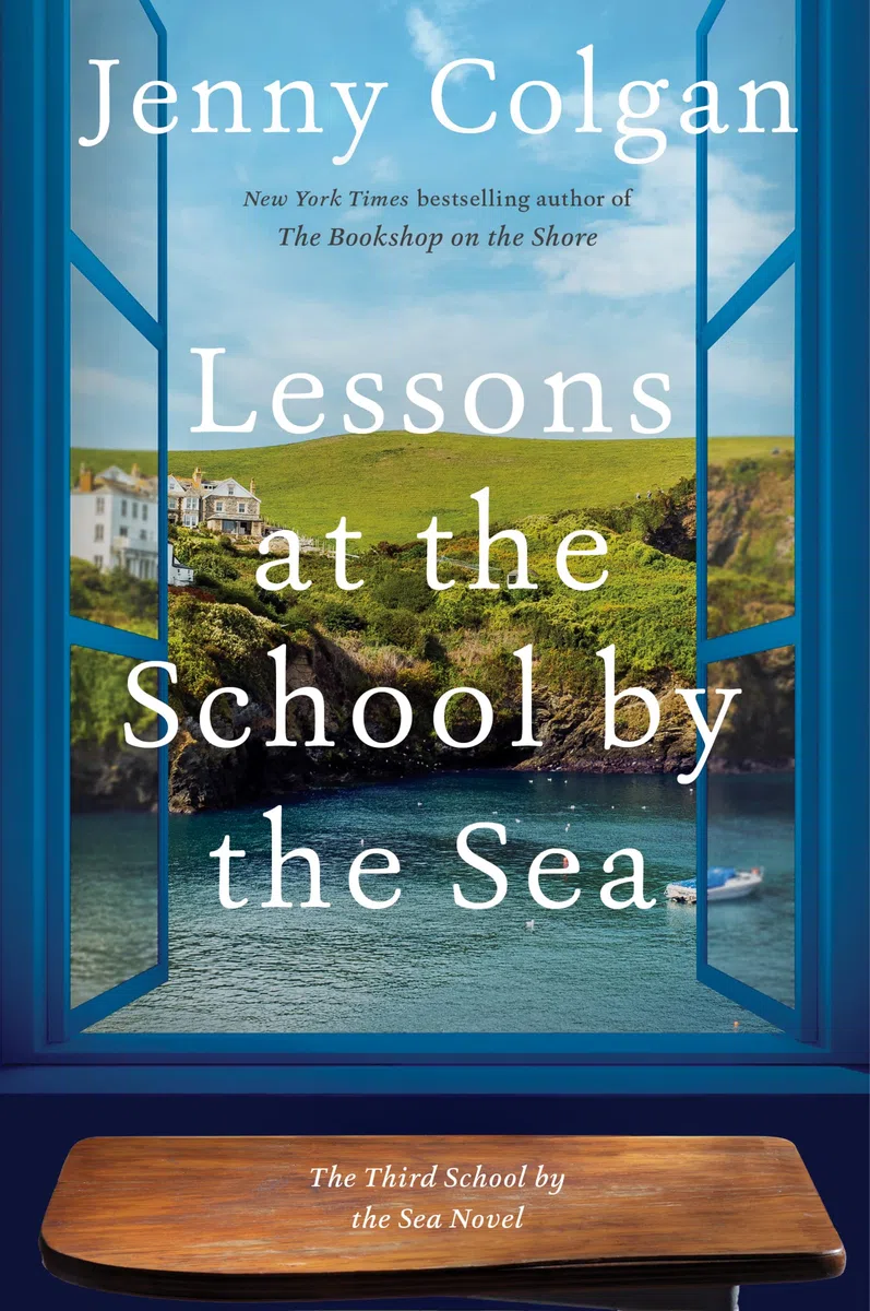 Lessons at the School by the Sea: The Third School by the Sea Novel: 3