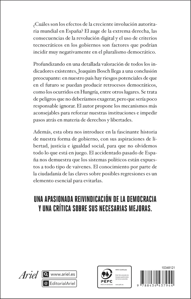 Jaque a la democracia: España ante la amenaza de la deriva autoritaria mundial (Ariel)