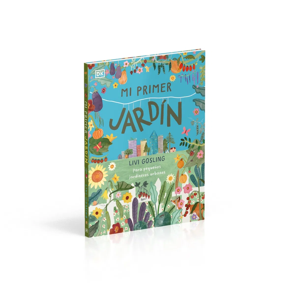 Mi primer jardín: Para pequeños jardineros urbanos (DK Infantil)