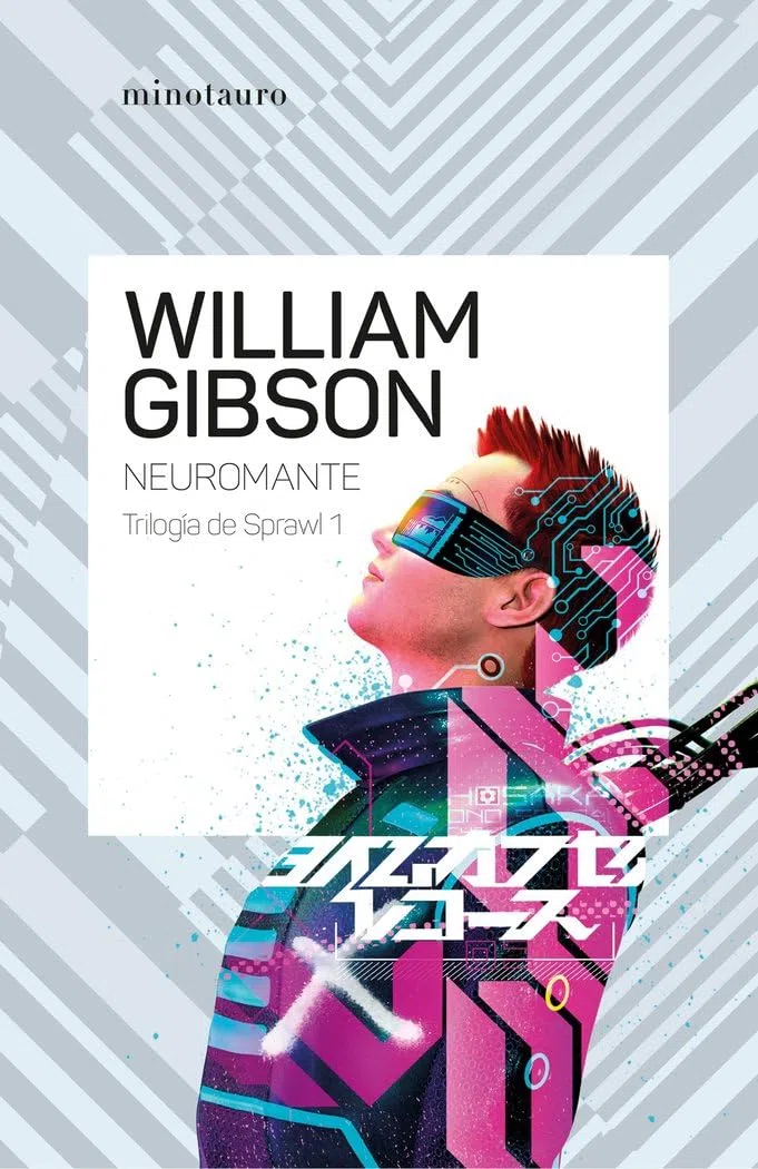 Trilogía de Sprawl nº 01/03 Neuromante (NE): 1 (Biblioteca William Gibson)